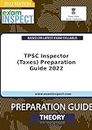 TPSC Inspector (Taxes) Preparation Guide 2022 [Paperback] Examinspect