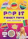 Pop it Fidget Toys – Games, Hacks & more vom YouTube-Kanal Hey PatDIY: 1 Toy, 1000 Ideen: Die besten Spiele, Rezepte, Lern-Hacks und vieles mehr