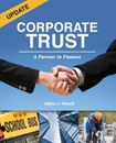 Corporate Trust: A Partner in Finance - Paperback By Powell, Jeffrey J - GOOD