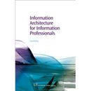 Information Architecture For Information Professionals