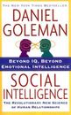 Social Intelligence: The New Science of Human Relationships - Paperback - GOOD