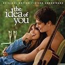 The Idea of You (Original Motion Picture Soundtrack)