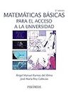 Matemáticas básicas para el acceso a la universidad (Ciencia y Técnica)