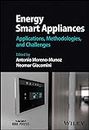 Energy Smart Appliances: Applications, Methodologies, and Challenges (English Edition)