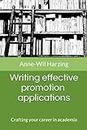 Writing effective promotion applications: Crafting your career in academia