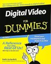 Digital Video For Dummies, Underdahl, Keith, Used; Good Book