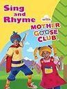 Sing and Rhyme With Mother Goose Club DVD