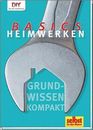 Heimwerken Basics: Knowledge Compact Christophorus Book
