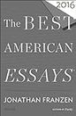 The Best American Essays 2016 (The Best American Series)