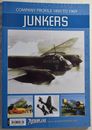COMPANY PROFILE JUNKERS 1895-1969. Civil & Military Aircraft. WW1 WW2, Luftwaffe