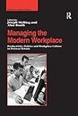 Managing the Modern Workplace: Productivity, Politics and Workplace Culture in Postwar Britain