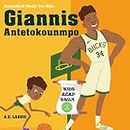 Giannis Antetokounmpo: I Can Read Books Level 4: 3