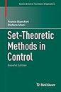 Set-Theoretic Methods in Control (Systems & Control: Foundations & Applications)