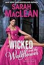 Wicked and the Wallflower: Bareknuckle Bastards Book 1