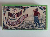 Les Jeux et Jouets Français vers 1900. Question Vélocipédique Réf 296 B/ET
