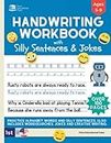 Handwriting Practice Book for Kids Ages 5-9: Penmanship workbook with Silly Sentences, Jokes & Riddles, Sight Words, and Creative Writing Exercises.: For Kindergarten, 1st, 2nd, 3rd and 4th Grade