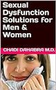 Sexual Dysfunction Solutions for Men & Women