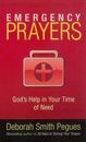 Emergency Prayers: God's Help in Your Time of Need - GOOD