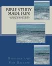 Bible Study Made Fun!: A Workbook