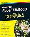 Canon EOS Rebel T3i / 600D for Dummies