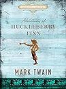 The Adventures of Huckleberry Finn: Mark Twain