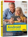 Günter Born Android für Smartphone & Tablet - Leichter Einstieg für Senioren
