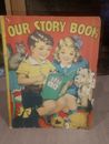Our Story Book Saalfield Publishing Company 1942 paperback
