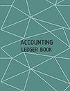 Accounting Ledger Book: Financial Simplified Money Organizer for Business and Personal Use, Paycheck, Debit Payoff Workbook Log Bookkeeping