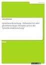 Sprachinselforschung - Hilfsmittel für oder gleichberechtigte Disziplin neben der Sprachkontaktforschung? (German Edition)