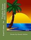 Timeless Poems and Short Stories: Poems by Kenvil Atkins