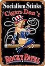 TarSign Socialism Stinks Cigars Don't Rocky Patel Vintage Tin Sign Logo 12 8 inches Advertising Eye-Catching Wall Decoration