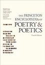 The Princeton Encyclopedia of Poetry and Poetics: Fourth Edition