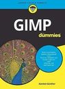 GIMP fur Dummies (Fur Dummies)