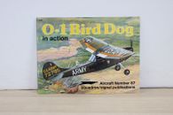 CATALOGUE CL5 AIRCRAFT NO.87 SQUADRON-SIGNAL PUBLICATIONS O-1 BIRD DOG IN ACTION