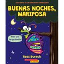 Buenas noches, mariposa (paperback) - by Ross Burach