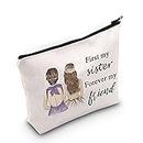 LEVLO Sisters Friendship Cosmetic Make Up Bag Sisters Friend Gift First My Sister Forever My Friend Makeup Zipper Pouch Bag for Women Girls(First My Sister)