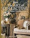The Art of Collecting: Personal Treasures that Make a Home