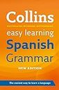 Easy Learning Spanish Grammar (Collins Easy Learning Spanish)