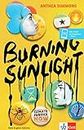 Burning Sunlight: Buch inkl. Extras für Smartphone + Tablet