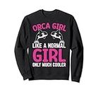 Orca Girl, comme une fille normale, mais beaucoup plus cool, I Orca Sweatshirt