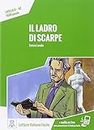 Italiano facile: Il ladro di scarpe. Libro + online MP3 audio