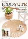 Crochet Todo Yute. Deco & Accesorios: Tejidos naturales. Diseños simples y variados para decorar tu hogar (Spanish Edition)