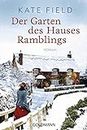 Der Garten des Hauses Ramblings: Roman (German Edition)