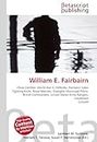 William E. Fairbairn: Close Combat, World War II, Defendu, Fairbairn-Sykes Fighting Knife, Royal Marines, Shanghai Municipal Police, British Commandos, United States Army Rangers, Lieutenant Colonel