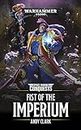 Fist Of The Imperium (Space Marine Conquests: Warhammer 40,000 Book 6) (English Edition)