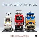 The LEGO Trains Book (English Edition)