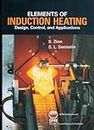 Elements of Induction Heating: Design, Control and Applications