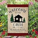 Personalized Garden Flag-Welcome to our Cabin Personalized Home Garden Flag 12"x18" -Best Gift For Your Family