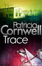Patricia Cornwell Trace (Tascabile) Kay Scarpetta