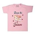 Arvesa Bua Ki Jaan Theme Unisex Baby 6-12 Months Pink Half Sleeve Kids Tshirt TS-940-14-PINK Bua Loves Baby Clothes, Bua Baby Tshirt, Bua Baby Kids Tshirt.